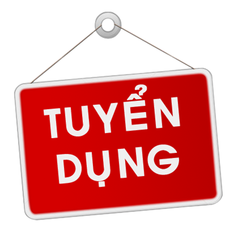 TUYỂN DỤNG LAO ĐỘNG THÁNG 8,9 NĂM 2018